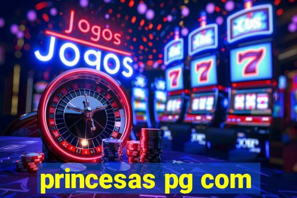 princesas pg com